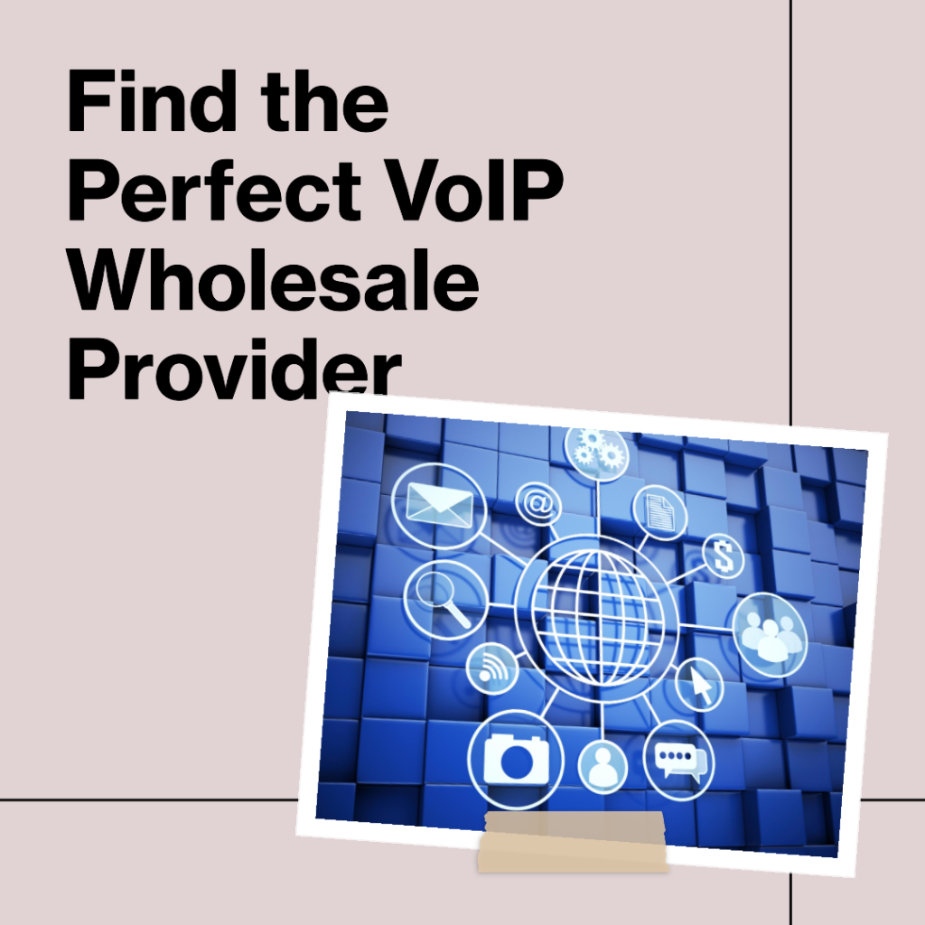 Illustrating the process of finding the best VoIP wholesale partner