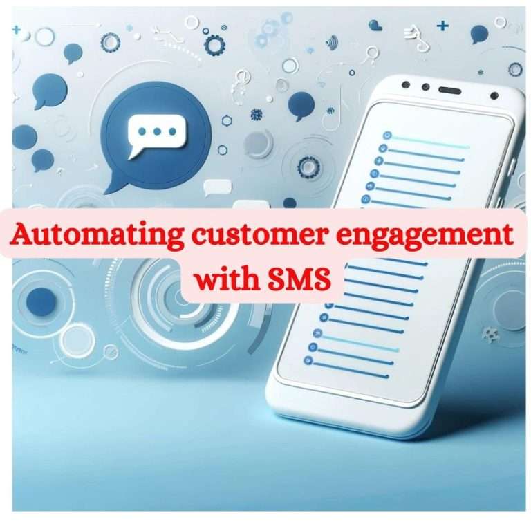 Automating customer engagement with SMS (3)