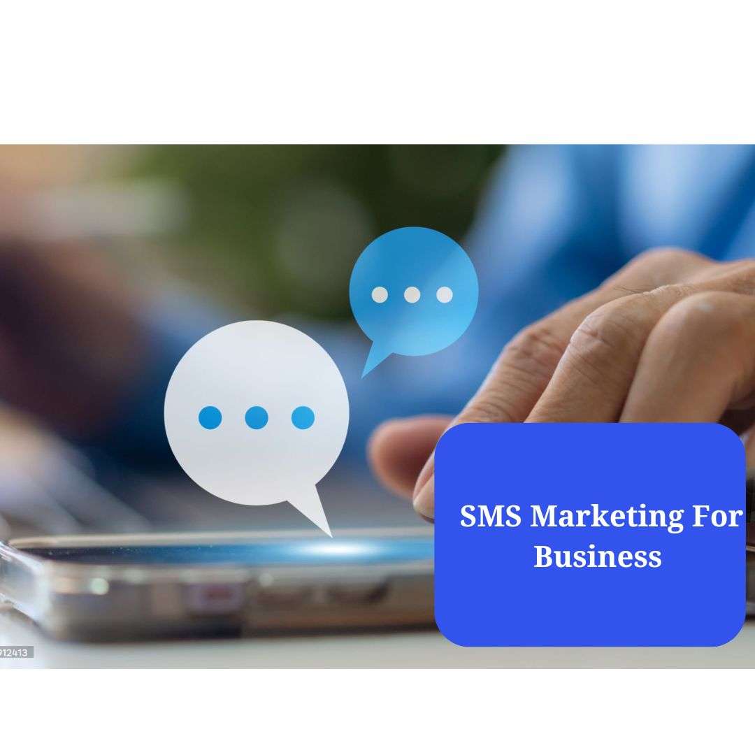 SMS Marketing For Business (1)